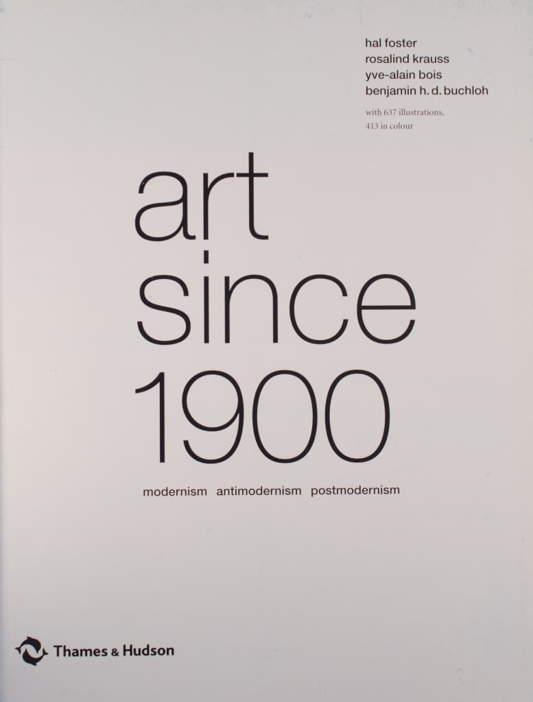 Art since : modernism, antimodernism, postmodernism   Acervo